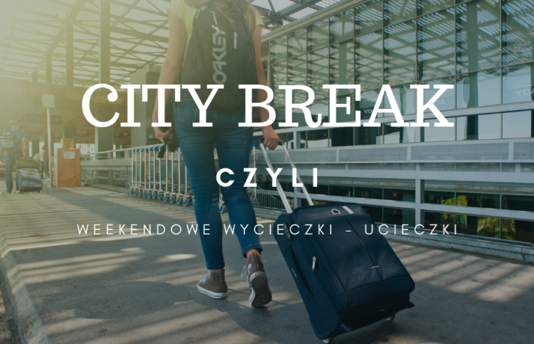 City Break