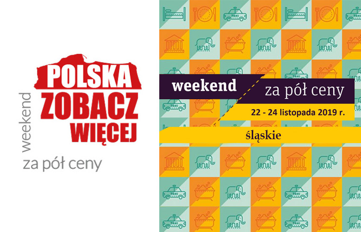 Weekend za pół ceny - śląskie